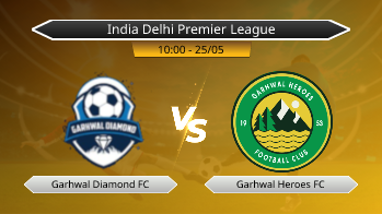 India Delhi Premier League Garhwal Diamond FC VS Garhwal Heroes FC