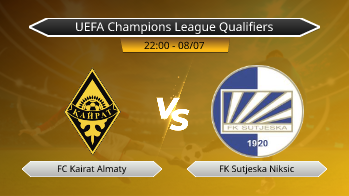 UEFA Champions League Qualifiers - FC Kairat Almaty vs FK Sutjeska Niksic