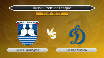 Russia Premier League Baltika Kaliningrad VS Dynamo Moscow
