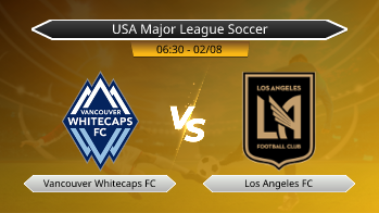 USA Major League Soccer Vancouver Whitecaps FC VS Los Angeles FC