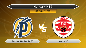 Hungary NB I Puskas Akademia FC VS Varda SE