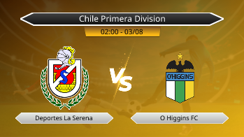 Chile Primera Division Deportes La Serena VS O Higgins FC