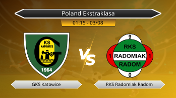 Poland Ekstraklasa GKS Katowice VS RKS Radomiak Radom