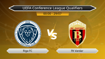 UEFA Conference League Qualifiers Riga FC VS FK Vardar