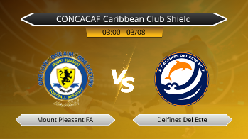 CONCACAF Caribbean Club Shield Mount Pleasant FA VS Delfines Del Este