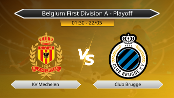 Belgium First Division A - Playoff - KV Mechelen vs Club Brugge